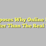 9 Purposes Why Online Poker Is Better Than The Real Thing